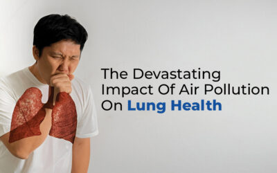 The Devastating Impact Of Air Pollution On Lung Health